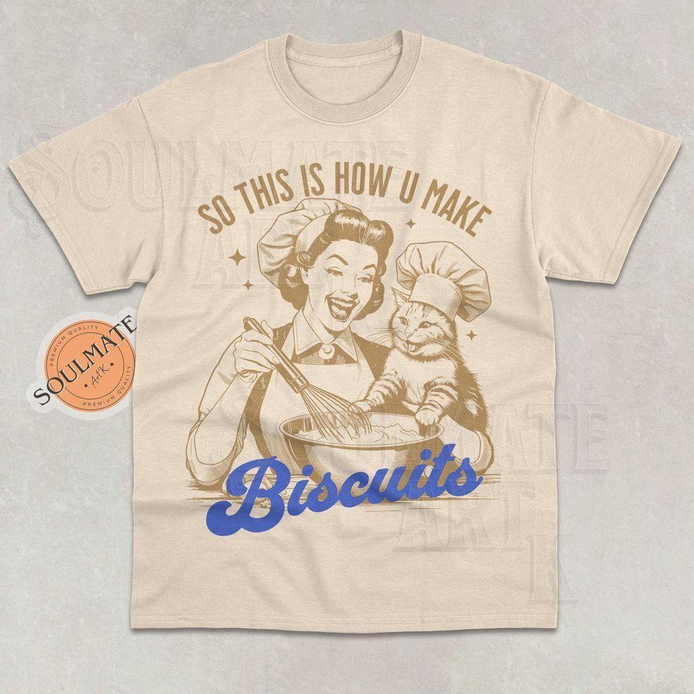 So This Is How You Make Biscuits Vuitino Shirt So This Is How You Make Biscuits Vuitino Shirt